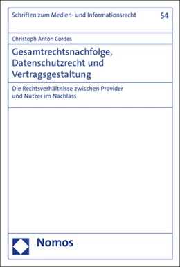 Abbildung von Cordes | Gesamtrechtsnachfolge, Datenschutzrecht und Vertragsgestaltung | 1. Auflage | 2021 | beck-shop.de