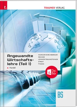 Abbildung von Hunger-Kirchberger / Pecher | Angewandte Wirtschaftslehre für den Handel (Teil 1) + digitales Zusatzpaket | 3. Auflage | 2021 | beck-shop.de