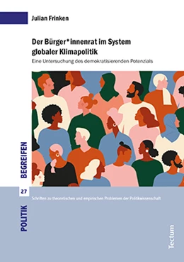 Abbildung von Frinken | Der Bürger*innenrat im System globaler Klimapolitik | 1. Auflage | 2021 | 27 | beck-shop.de