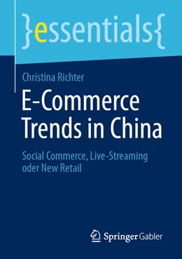 Abbildung von Richter | E-Commerce Trends in China | 1. Auflage | 2021 | beck-shop.de