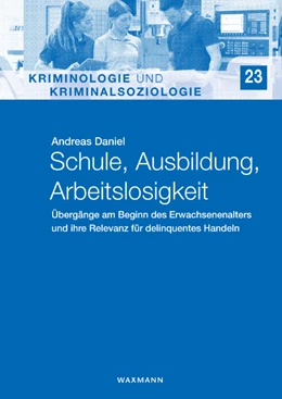 Abbildung von Daniel | Schule, Ausbildung, Arbeitslosigkeit | 1. Auflage | 2021 | beck-shop.de