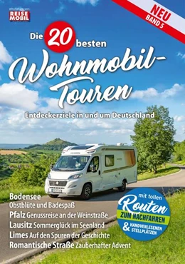 Abbildung von Die 20 besten Wohnmobil-Touren Band 5 | 1. Auflage | 2021 | beck-shop.de