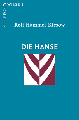 Cover: Rolf Hammel-Kiesow, Die Hanse