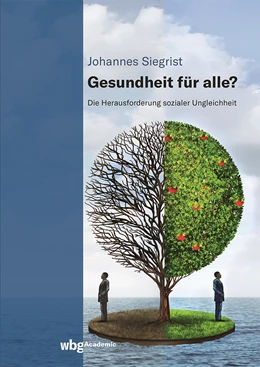 Abbildung von Siegrist | Gesundheit für alle? | 1. Auflage | 2021 | beck-shop.de