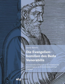 Abbildung von Bartels | Die Evangelienhomilien des Beda Venerabilis | 1. Auflage | 2021 | beck-shop.de