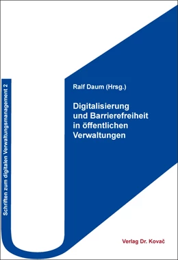 Abbildung von Daum | Digitalisierung und Barrierefreiheit in öffentlichen Verwaltungen | 1. Auflage | 2021 | 2 | beck-shop.de