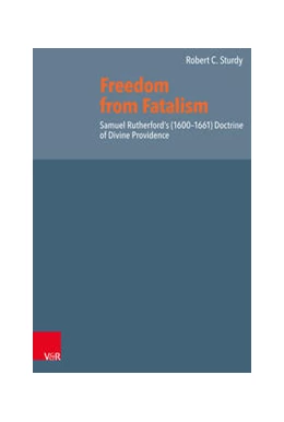 Abbildung von Sturdy | Freedom from Fatalism | 1. Auflage | 2021 | beck-shop.de