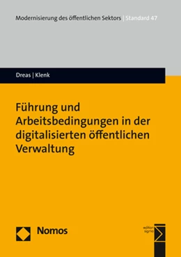 Abbildung von Dreas / Klenk | Führung und Arbeitsbedingungen in der digitalisierten öffentlichen Verwaltung | 1. Auflage | 2021 | beck-shop.de