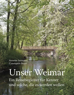Abbildung von Seemann | Unser Weimar | 1. Auflage | 2021 | beck-shop.de