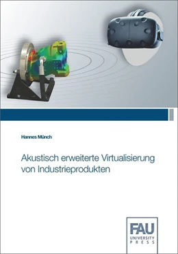 Abbildung von Münch | Akustisch erweiterte Virtualisierung von Industrieprodukten | 1. Auflage | 2021 | beck-shop.de