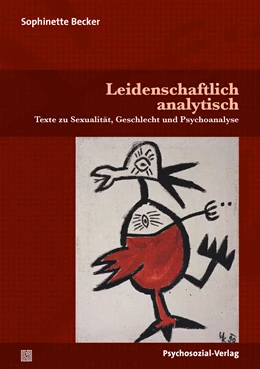 Abbildung von Becker / Koellreuter | Leidenschaftlich analytisch | 1. Auflage | 2021 | beck-shop.de