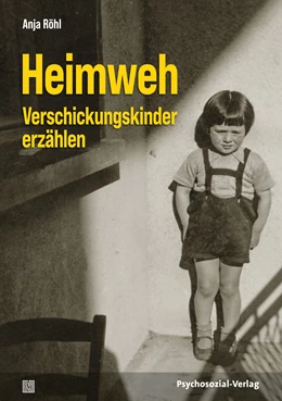 Abbildung von Röhl | Heimweh – Verschickungskinder erzählen | 1. Auflage | 2021 | beck-shop.de
