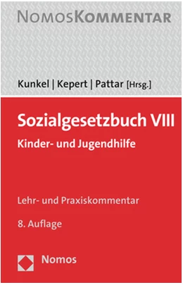 Abbildung von Kunkel / Kepert | Sozialgesetzbuch VIII | 8. Auflage | 2021 | beck-shop.de