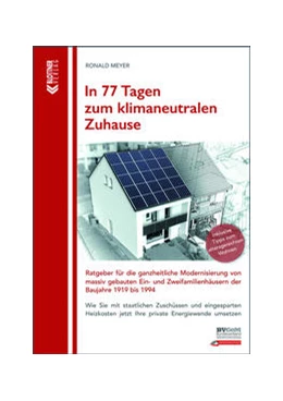 Abbildung von Meyer | In 77 Tagen zum klimaneutralen Zuhause | 4. Auflage | 2023 | beck-shop.de