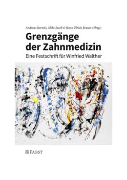Abbildung von Bartols / Jacob | Grenzgänge der Zahnmedizin | 1. Auflage | 2021 | beck-shop.de