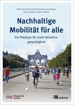 Abbildung von Hennicke / Koska | Nachhaltige Mobilität für alle | 1. Auflage | 2021 | beck-shop.de