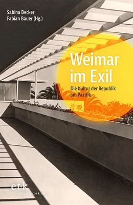 Abbildung von Becker / Bauer | Weimar im Exil | 1. Auflage | 2021 | beck-shop.de