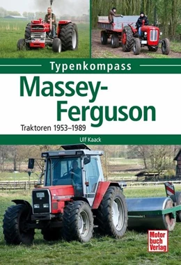 Abbildung von Kaack | Massey Ferguson | 1. Auflage | 2021 | beck-shop.de