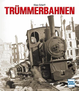 Abbildung von Scherff | Trümmerbahnen | 1. Auflage | 2021 | beck-shop.de