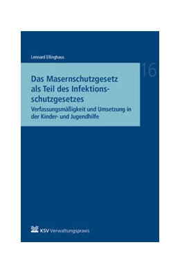 Abbildung von Ellinghaus | Das Masernschutzgesetz als Teil des Infektionsschutzgesetzes | 1. Auflage | 2021 | beck-shop.de