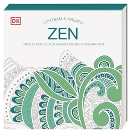 Abbildung von Achtsam & Kreativ. Zen | 1. Auflage | 2021 | beck-shop.de