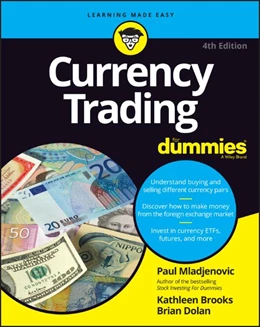 Abbildung von Mladjenovic / Brooks | Currency Trading For Dummies | 4. Auflage | 2022 | beck-shop.de