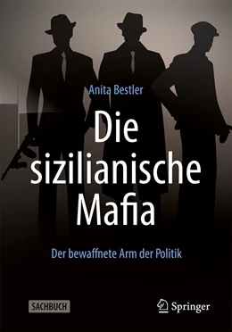 Abbildung von Bestler | Die sizilianische Mafia | 1. Auflage | 2021 | beck-shop.de