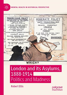 Abbildung von Ellis | London and its Asylums, 1888-1914 | 1. Auflage | 2021 | beck-shop.de