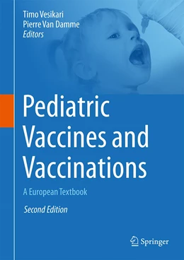 Abbildung von Vesikari / Van Damme | Pediatric Vaccines and Vaccinations | 2. Auflage | 2021 | beck-shop.de