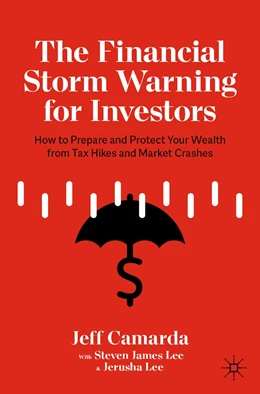 Abbildung von Camarda / Lee | The Financial Storm Warning for Investors | 1. Auflage | 2021 | beck-shop.de