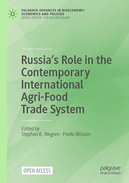Abbildung von Wegren / Nilssen | Russia’s Role in the Contemporary International Agri-Food Trade System | 1. Auflage | 2021 | beck-shop.de