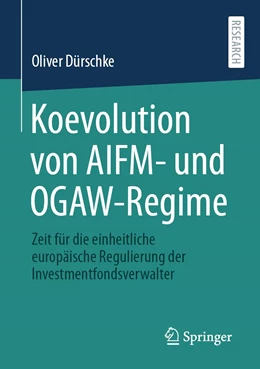 Abbildung von Dürschke | Koevolution von AIFM- und OGAW-Regime | 1. Auflage | 2021 | beck-shop.de
