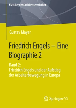 Abbildung von Mayer | Friedrich Engels – Eine Biographie 2 | 1. Auflage | 2022 | beck-shop.de