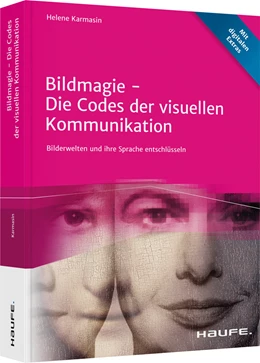 Abbildung von Karmasin | Bildmagie - Die Codes der visuellen Kommunikation | 1. Auflage | 2022 | beck-shop.de