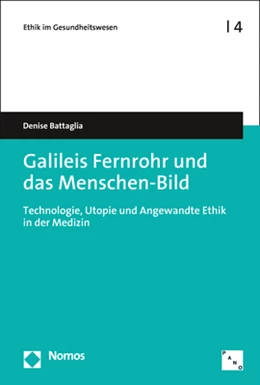 Abbildung von Battaglia | Galileis Fernrohr und das Menschen-Bild | 1. Auflage | 2021 | 4 | beck-shop.de