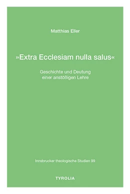 Abbildung von Eller | »Extra Ecclesiam nulla salus« | 1. Auflage | 2021 | beck-shop.de