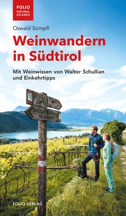 Abbildung von Stimpfl | Weinwandern in Südtirol | 1. Auflage | 2021 | beck-shop.de