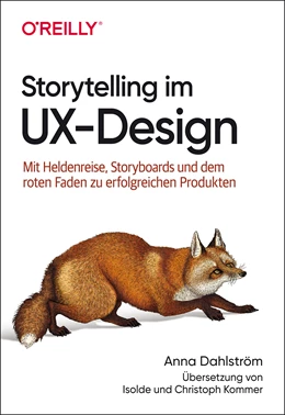 Abbildung von Dahlström | Storytelling im UX-Design | 1. Auflage | 2021 | beck-shop.de