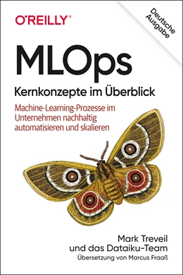 Abbildung von Treveil | MLOps - Kernkonzepte im Überblick | 1. Auflage | 2021 | beck-shop.de