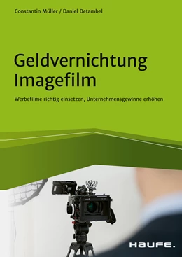 Abbildung von Detambel / Müller | Geldvernichtung Imagefilm | 1. Auflage | 2021 | beck-shop.de