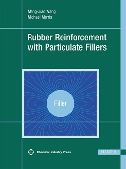 Abbildung von Wang / Morris | Rubber Reinforcement with Particulate Fillers | 1. Auflage | 2021 | beck-shop.de