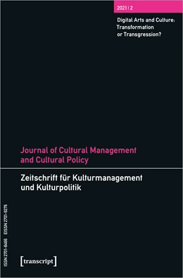Abbildung von Devereaux / Höhne | Journal of Cultural Management and Cultural Policy/Zeitschrift für Kulturmanagement und Kulturpolitik | 1. Auflage | 2021 | beck-shop.de