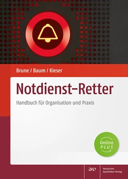 Abbildung von Brune / Baum | Notdienst-Retter | 1. Auflage | 2021 | beck-shop.de