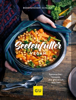 Abbildung von Schlimm / Bodensteiner | Seelenfutter vegan | 1. Auflage | 2021 | beck-shop.de