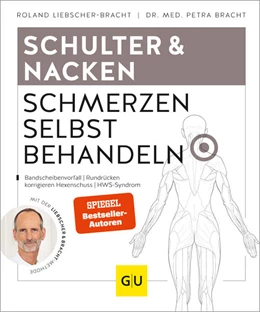 Abbildung von Bracht / Liebscher-Bracht | Nacken Schmerzen selbst behandeln | 1. Auflage | 2021 | beck-shop.de