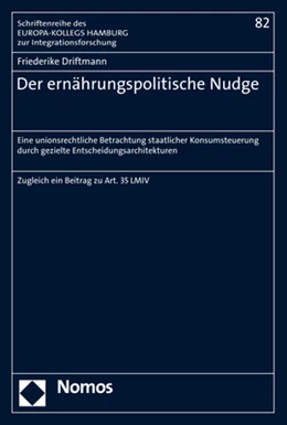 Abbildung von Driftmann | Der ernährungspolitische Nudge | 1. Auflage | 2021 | beck-shop.de