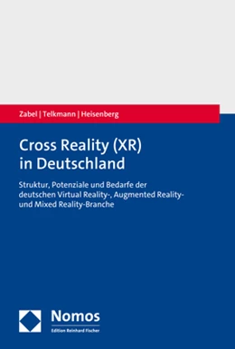 Abbildung von Zabel / Telkmann | Cross Reality (XR) in Deutschland | 1. Auflage | 2021 | beck-shop.de