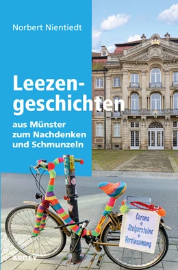 Abbildung von Nientiedt | Leezengeschichten aus Münster zum Nachdenken und Schmunzeln | 1. Auflage | 2021 | beck-shop.de
