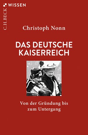 Cover: Christoph Nonn, Das deutsche Kaiserreich