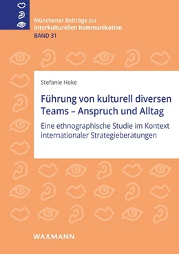 Abbildung von Hoke | Führung von kulturell diversen Teams - Anspruch und Alltag | 1. Auflage | 2021 | beck-shop.de